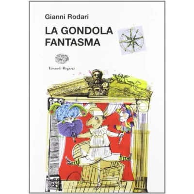 Abbildung von La gondola fantasma (La biblioteca di Gianni Rodari)