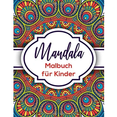 Abbildung von Mandala Malbuch für Kinder: Wunderschöne Mandalas zum Stressabbau