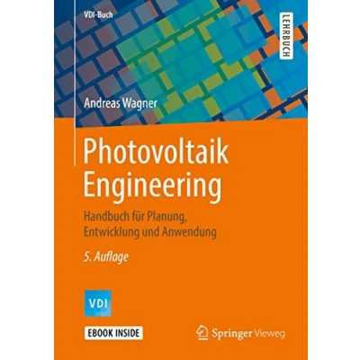 Abbildung von Photovoltaik Engineering: Handbuch für Planung, Entwicklung und Anwendung (VDI Buch)
