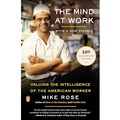 Abbildung von the Mind at Work: Valuing Intelligence of American Worker