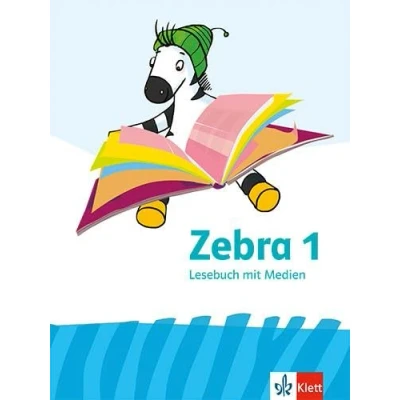 Abbildung von Zebra 1: Lesebuch mit Medien Klasse 1 (Zebra. Ausgabe ab 2024)