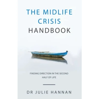 Abbildung von the Midlife Crisis Handbook: Finding Direction in Second Half of Life