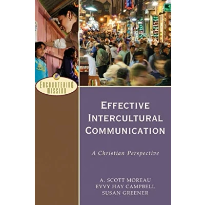 Abbildung von Effective Intercultural Communication: A Christian Perspective (Encountering Mission)