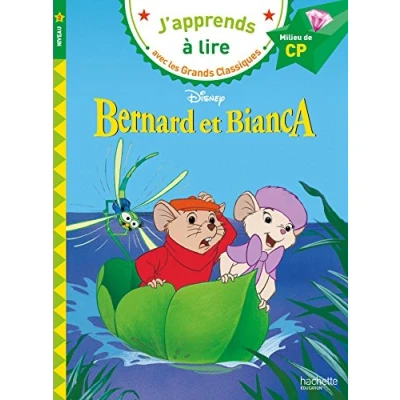 Abbildung von J&#039;apprends a lire avec les grands classiques Disney: Bernard et Bianca (CP 2)