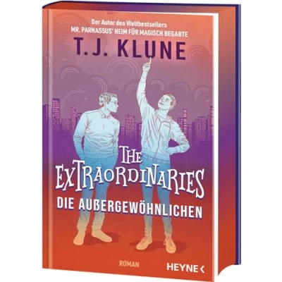 Abbildung von The Extraordinaries Die Außergewöhnlichen: Mit farbig gestaltetem Buchschnitt nur in limitierter Erstauflage der gedruckten Ausgabe Roman (The Reihe, Band 1)