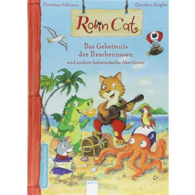 Abbildung von Robin Cat. Das Geheimnis der Drachennasen und andere katzenstarke Abenteuer