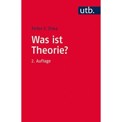 Abbildung von Was ist Theorie? Theoriebegriff und Dialogische Theorie in den Kultur Sozialwissenschaften