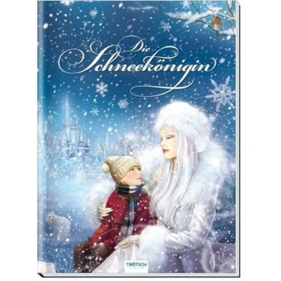 Abbildung von Die Schneekönigin: Märchenbuch Geschichtenbuch Bilderbuch Kinderbuch (Zauberhafte Märchenbücher)