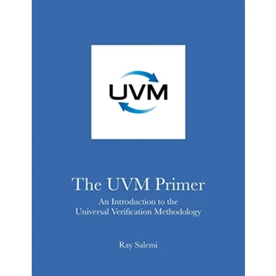 Abbildung von the UVM Primer: A Step by Introduction to Universal Verification Methodology