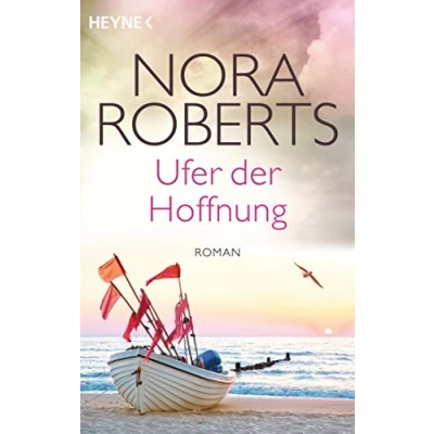 Abbildung von Ufer der Hoffnung: Quinn 4 Roman (Die Saga, Band 4)