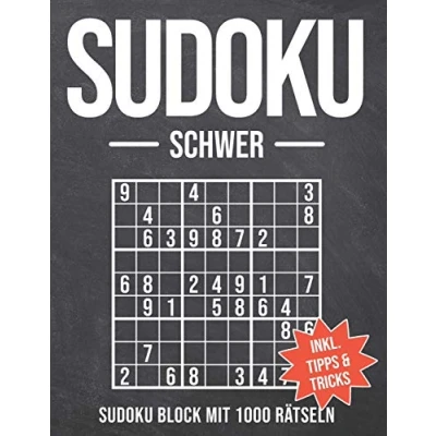 Abbildung von Sudoku Schwer: Block mit 1000 Rätseln Schwierigkeitsstufe Schwer Sudokublock Anleitung, Tipps und Tricks Rätselheft für Erwachsene Senioren
