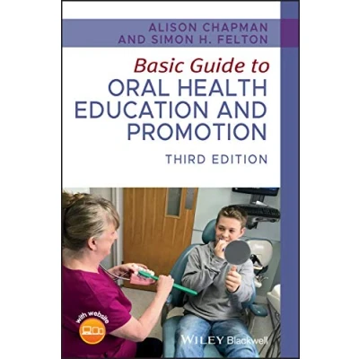 Abbildung von Basic Guide to Oral Health Education and Promotion (Basic Dentistry)