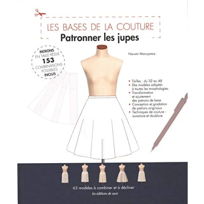 Abbildung von Patronner les jupes : Patrons en taille réelle, 153 combinaisons possibles inclus