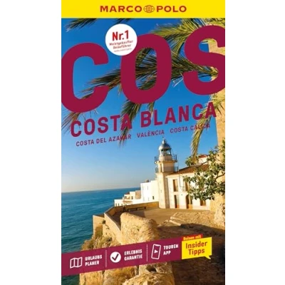 Abbildung von MARCO POLO Reiseführer Costa Blanca, del Azahar, València, Cálida: Reisen mit Insider Tipps. Inkl. kostenloser Touren App