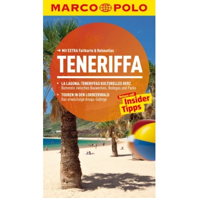 Abbildung von MARCO POLO Reiseführer Teneriffa: Reisen Mit Insider Tipps. EXTRA Faltkarte &amp; Reiseatlas: Reiseatlas