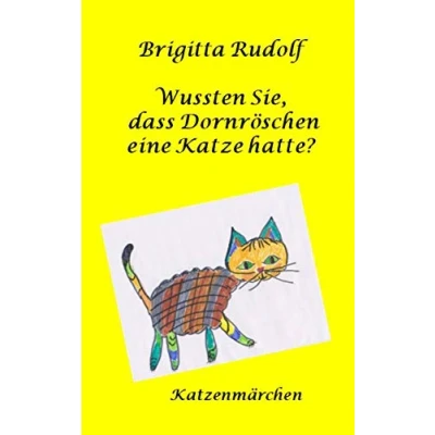 Abbildung von Wussten Sie, dass Dornröschen eine Katze hatte?: Katzenmärchen