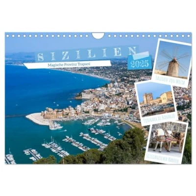 Abbildung von Sizilien Magische Provinz Trapani (Wandkalender 2025 DIN A4 quer), CALVENDO Monatskalender