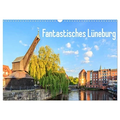 Abbildung von Fantastisches Lüneburg (Wandkalender 2025 DIN A3 quer), CALVENDO Monatskalender