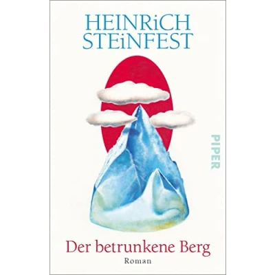 Abbildung von Der betrunkene Berg: Roman Eine tiefgründige Geschichte über Bücher und das Schicksal