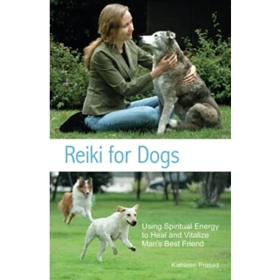 Abbildung von Reiki for Dogs: Using Spiritual Energy to Heal and Vitalize Man&#039;s Best Friend