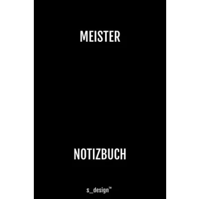 Abbildung von Notizbuch für Meister: Originelle Geschenk Idee [120 Seiten kariertes blanko Papier]