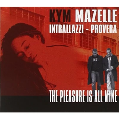 Abbildung von The Pleasure Is All Mine