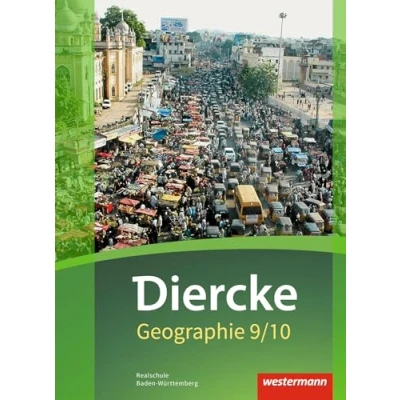 Abbildung von Diercke Geographie Ausgabe 2016 für Baden Württemberg: Schulbuch 9 / 10