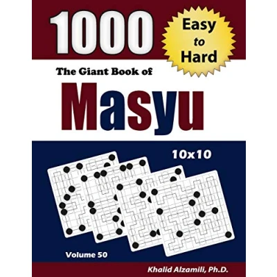Abbildung von The Giant Book of Masyu: 1000 Easy to Hard Puzzles (10x10) (Adult Activity Books Series, Band 50)