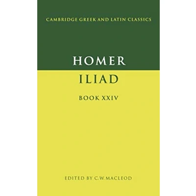 Abbildung von Homer: The Iliad Book 24: XXIV (Cambridge Greek and Latin Classics)