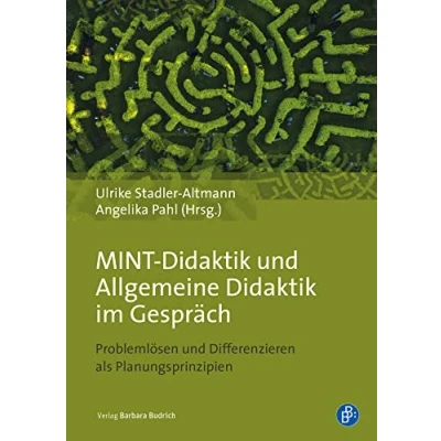 Abbildung von MINT Didaktik und Allgemeine im Gespräch: Problemlösen Differenzieren als Planungsprinzipien