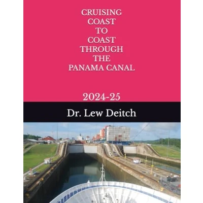 Abbildung von CRUISING COAST TO THROUGH THE PANAMA CANAL: 2024 25