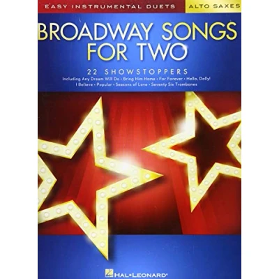 Abbildung von Easy Intrumental Duets Broadway Songs For Two Alto Saxophones (Book): Noten, Sammelband für Alt Saxophon (Easy Instrumental Duets)