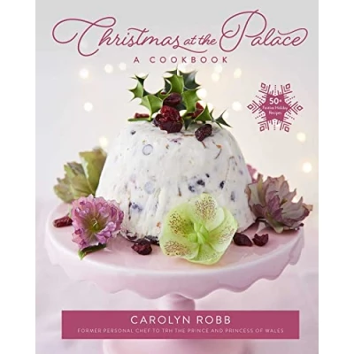 Abbildung von Christmas at the Palace: A Cookbook: 50+ Festive Holiday Recipes