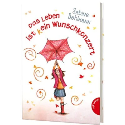 Abbildung von Das Leben ist (k)ein Wunschkonzert: Kinderbuch über die Kraft der Wünsche