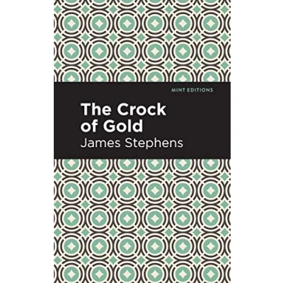 Abbildung von The Crock of Gold (Mint Editions (Humorous and Satirical Narratives))
