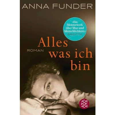 Abbildung von Alles, was ich bin: Roman