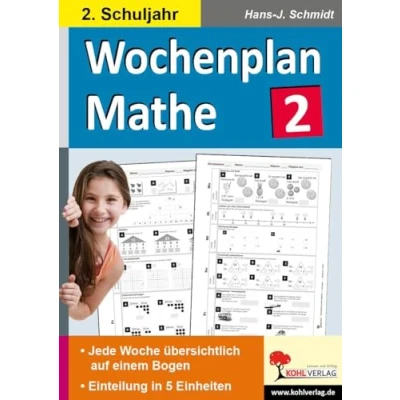 Abbildung von Wochenplan Mathe / Klasse 2: Jede Woche übersichtlich auf einem Bogen! (2. Schuljahr)