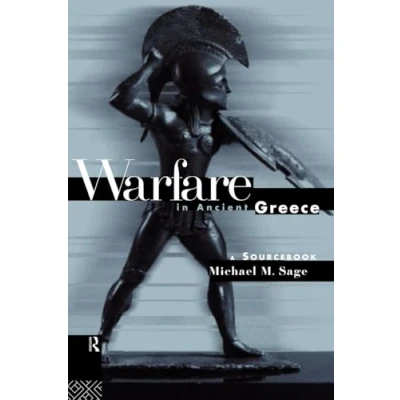 Abbildung von Warfare in Ancient Greece: A Sourcebook (Routledge Sourcebooks for the World)