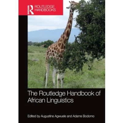 Abbildung von The Routledge Handbook of African Linguistics (Routledge Language Handbooks)