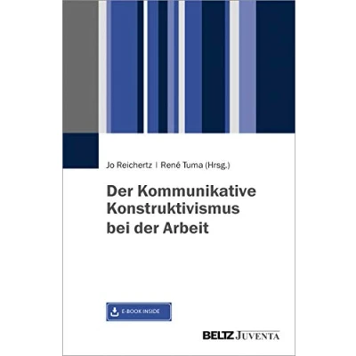 Abbildung von der Kommunikative Konstruktivismus bei Arbeit: Mit E Book inside