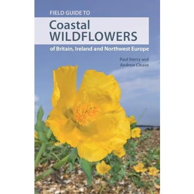 Abbildung von Field Guide to Coastal Wildflowers of Britain, Ireland and Northwest Europe: A (Wild Nature Press)