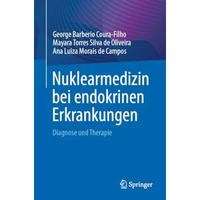 Abbildung von Nuklearmedizin bei endokrinen Erkrankungen: Diagnose und Therapie