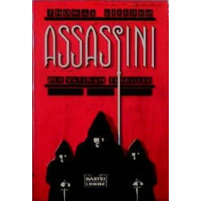 Abbildung von Assassini: Der Vatikan Thriller: Thriller. Roman (Allgemeine Reihe. Bastei Lübbe Taschenbücher)