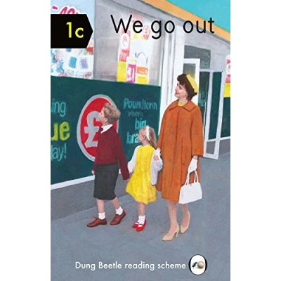 Abbildung von We Go Out: Dung Beetle Book 1c (Dung New Words Reading Scheme, 1, Band 1)