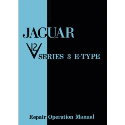 Abbildung von Jaguar V12 Series 3 E Type Repair Operation Manual: E165 (Official Workshop Manuals)