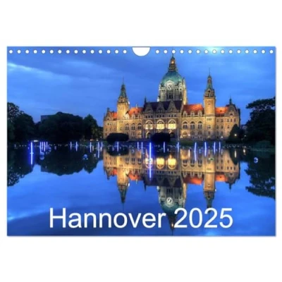 Abbildung von Hannover 2025 (Wandkalender DIN A4 quer), CALVENDO Monatskalender