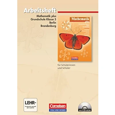 Abbildung von Mathematik plus Grundschule Berlin und Brandenburg 5. Schuljahr: Arbeitsheft mit eingelegten Lösungen CD ROM
