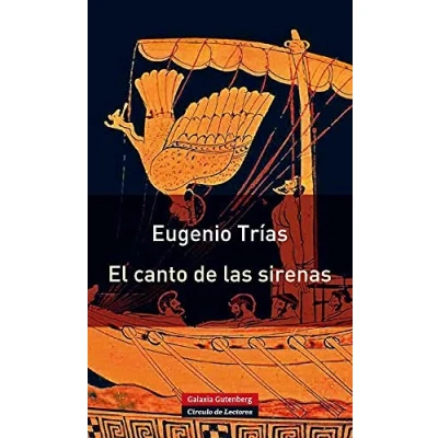 Abbildung von El canto de las sirenas : argumentos musicales (Rústica)
