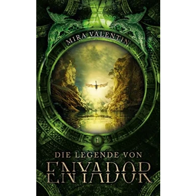 Abbildung von Die Legende von Enyador (Enyador Saga, Band 1)