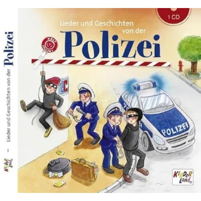 Abbildung von Lieder und Geschichten von der Polizei CD: Kinderland